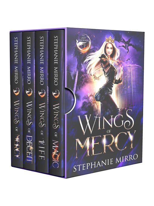 Title details for The Last Phoenix Books 4-7 by Stephanie Mirro - Available